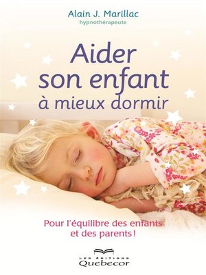 cover image of Aider son enfant à mieux dormir